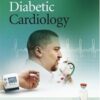 Diabetic Cardiology (Practical Diabetes) eBook
