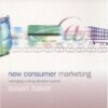 New Consumer Marketing: Managing a Living Demand System eBook