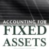 Accounting for Fixed Assets eBook