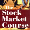 The Stock Market Course eBook