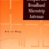 Compact and Broadband Microstrip Antennas eBook