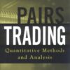 Pairs Trading: Quantitative Methods and Analysis eBook