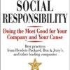 Corporate Social Responsibility: Doing the Most Good for Your Company and.. eBook
