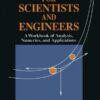 Computing for Scientists and Engineers: A Workbook of Analysis, Numerics, and Applications eBook