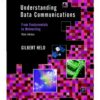 Understanding data communications: from fundamentals to networking eBook