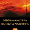 Design and Analysis of Distributed Algorithms (Wiley Series on Parallel and Distributed Computing) eBook