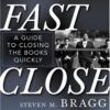 Fast Close: A Guide to Closing the Books Quickly eBook