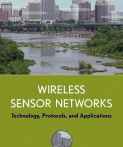 Wireless Sensor Networks: Technology, Protocols, and Applications eBook