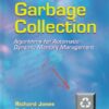 Garbage Collection: Algorithms for Automatic Dynamic Memory Management eBook