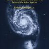 Burnham’s Celestial Handbook: An Observer’s Guide to the Universe beyond the Solar System (1 eBook