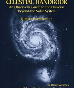 Burnham’s Celestial Handbook: An Observer’s Guide to the Universe beyond the Solar System (1 eBook