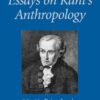 Essays on Kant’s Anthropology eBook