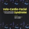 Velo-Cardio-Facial Syndrome: A Model for Understanding Microdeletion Disorders eBook