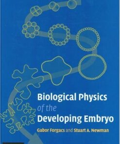 Biological Physics of the Developing Embryo eBook