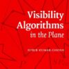 Visibility algorithms in the plane eBook