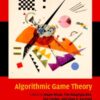 Algorithmic Game Theory eBook