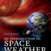 An Introduction to Space Weather eBook