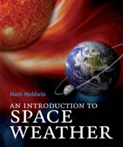 An Introduction to Space Weather eBook