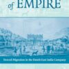 Networks of Empire: Forced Migration in the Dutch East India Company eBook