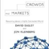 Networks, Crowds, and Markets: Reasoning About a Highly Connected World eBook