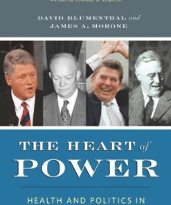 The Heart of Power: Health and Politics in the Oval Office eBook