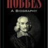Hobbes: A Biography eBook