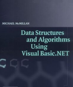 Data Structures and Algorithms Using Visual Basic.NET eBook