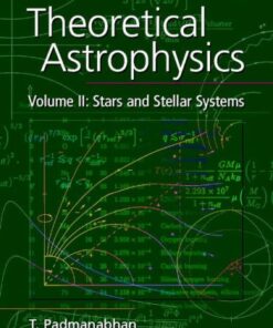 Theoretical astrophysics. Stars and stellar systems eBook