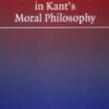 Freedom and Anthropology in Kant’s Moral Philosophy eBook