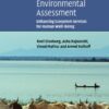 Biodiversity in Environmental Assessment: Enhancing Ecosystem Services for Human Well-Being (Ecology, Biodiversity and Conservation) eBook