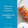 Safety-Scale Laboratory Experiments for Chemistry for Today: General, Organic, and Biochemistry , Seventh Edition eBook