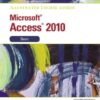 Illustrated Course Guide: Microsoft Access 2010 Basic (Illustrated Course Guides) eBook