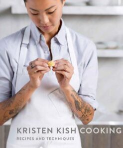 Kristen Kish Cooking: Recipes and Techniques eBook