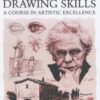 Advanced Drawing Skills: A Course in Artistic Excellence eBook