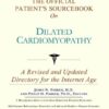 The Official Patient’s Sourcebook on Dilated Cardiomyopathy eBook