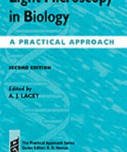 Light Microscopy in Biology: A Practical Approach (The Practical Approach Series) (2nd edition) eBook