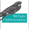 Website Optimization. Speed, SEO and Conversion Rate Secrets eBook