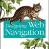 Designing Web Navigation: Optimizing the User Experience eBook