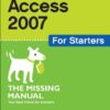 Access 2007 for Starters: The Missing Manual eBook