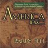 America BC: Ancient Settlers in the New World eBook