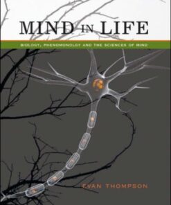 Mind in Life: Biology, Phenomenology, and the Sciences of Mind eBook