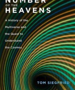The Number of the Heavens: A History of the Multiverse and the Quest to Understand the Cosmos eBook