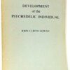 The Development of the Psychedelic Individual eBook