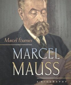 Marcel Mauss: A Biography eBook