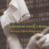 Information and Learning in Markets: The Impact of Market Microstructure eBook