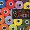Orderly Fashion: A Sociology of Markets eBook
