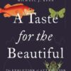 A Taste for the Beautiful: The Evolution of Attraction eBook