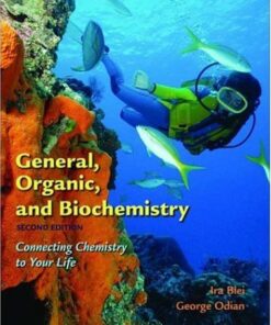 General, Organic, and Biochemistry: Connecting Chemistry to Your Life , Second Edition eBook