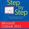 Microsoft Outlook 2013 Step by Step eBook