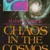 Chaos in the cosmos: the stunning complexity of the universe eBook